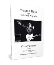 "Wasted Days and Wasted Nights" Softcover Book